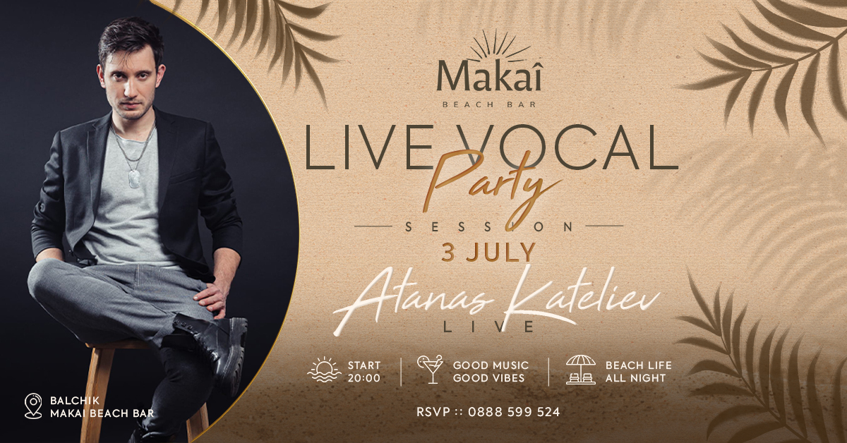 LIVE VOCAL PARTY by Atanas Kateliev