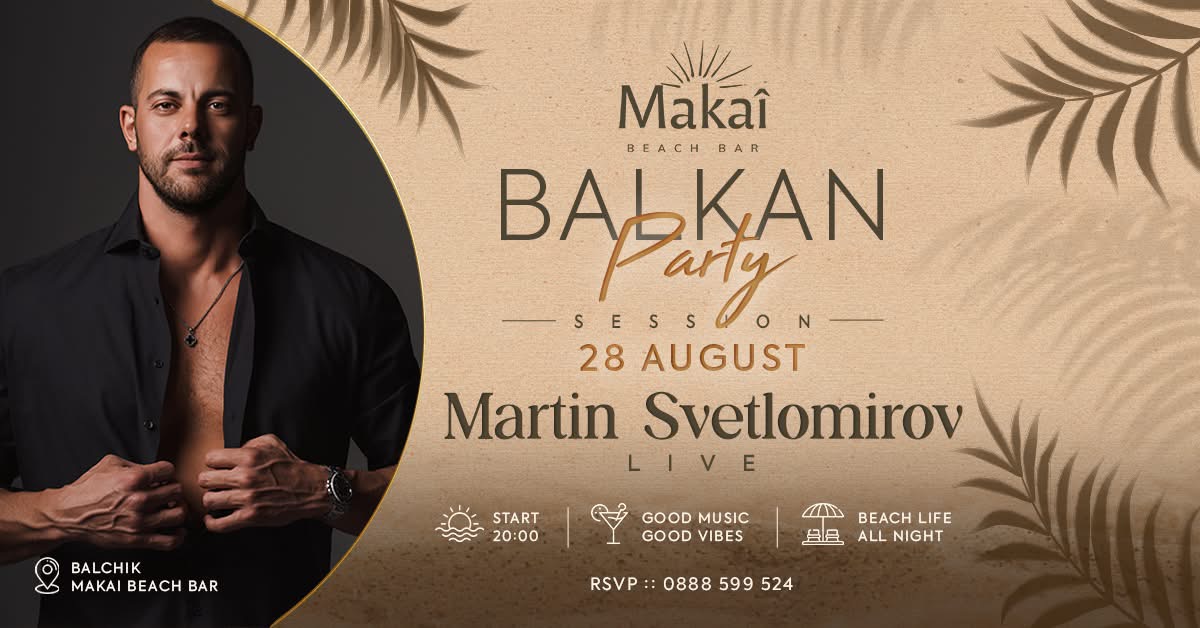 Balkan Party with Martin Svetlomirov
